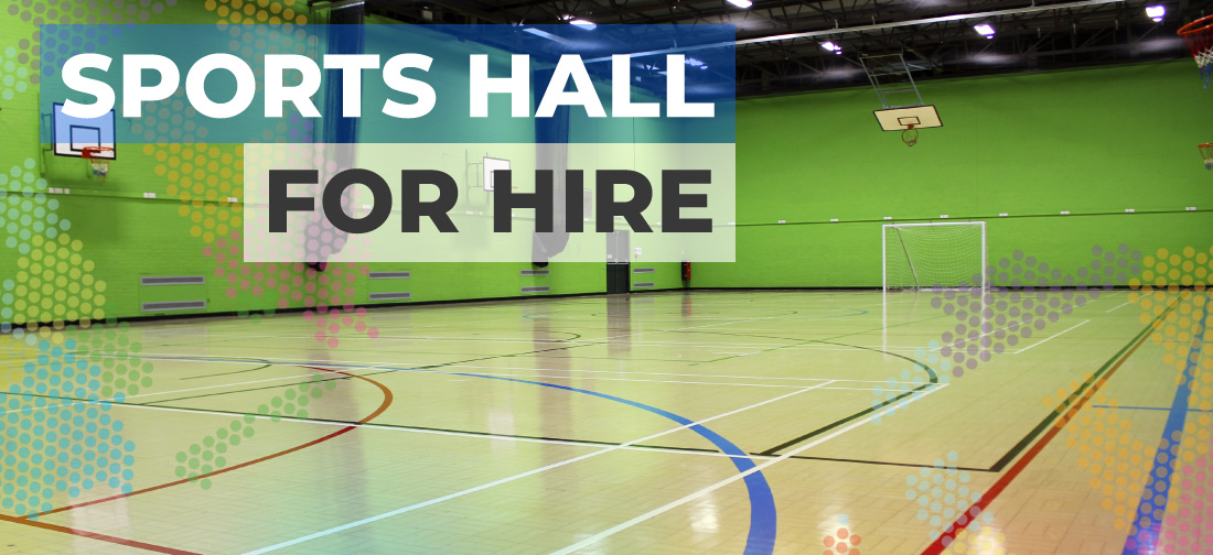 Sports hall for hire